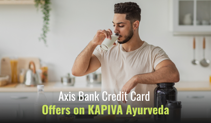 Axis Bank Credit Card Offers on KAPIVA