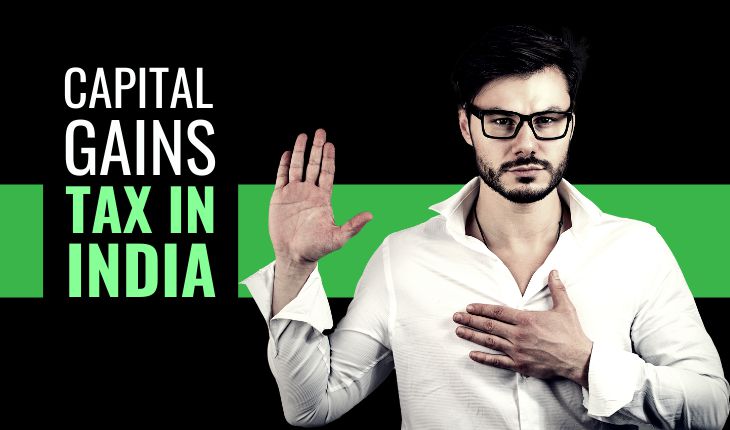 Capital Gains Tax in India